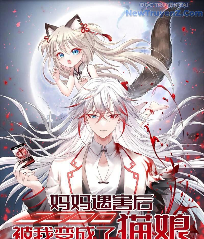 Sau Khi Mẹ Bị Giết, Tôi Trở Thành Miêu Nương - Chapter 8 - Page 3