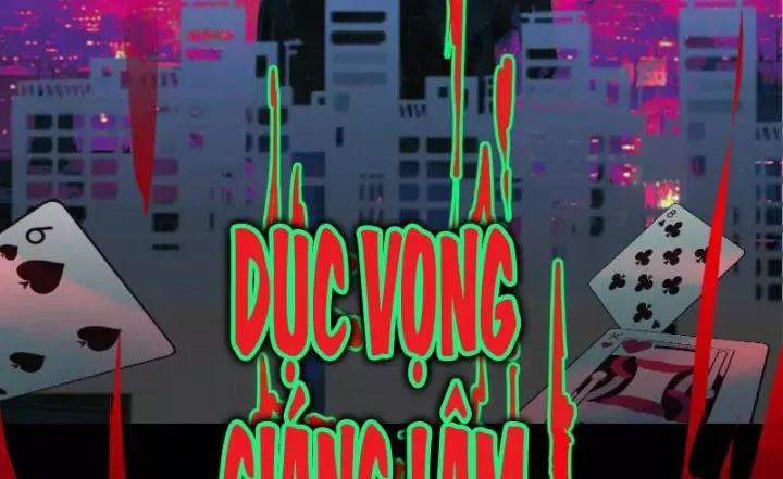 Thần Trò Chơi Dục Vọng - Chapter 127 - Page 129