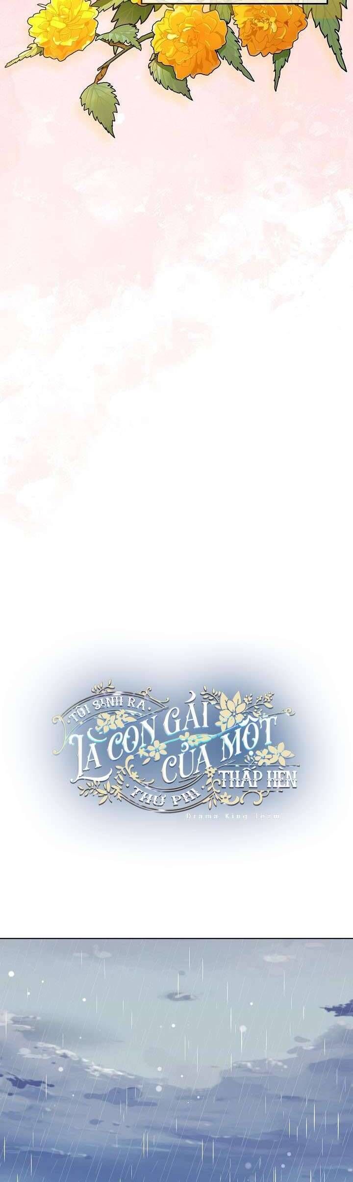 Tôi Sinh Ra Là Con Gái Của Một Thứ Phi Thấp Hèn - Chapter 50 - Page 10