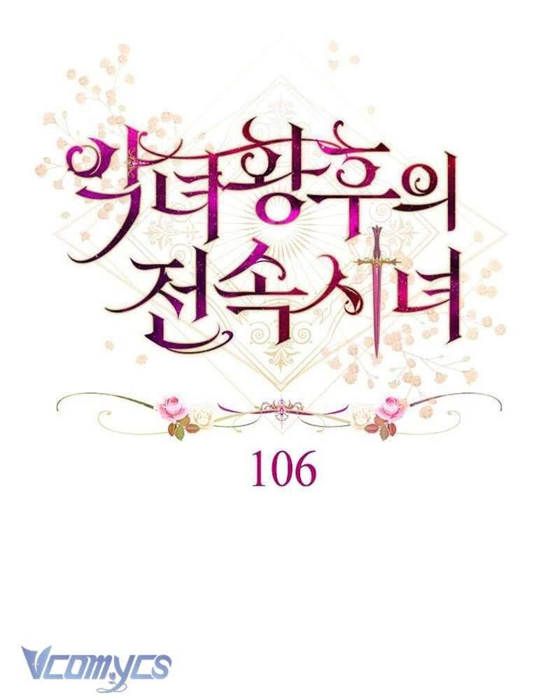 Hầu Gái Độc Quyền Của Hoàng Hậu Phản Diện - Chapter 106 - Page 21