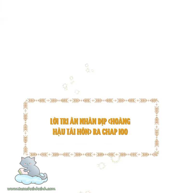 Hoàng Hậu Tái Hôn - Chapter 100 - Page 67