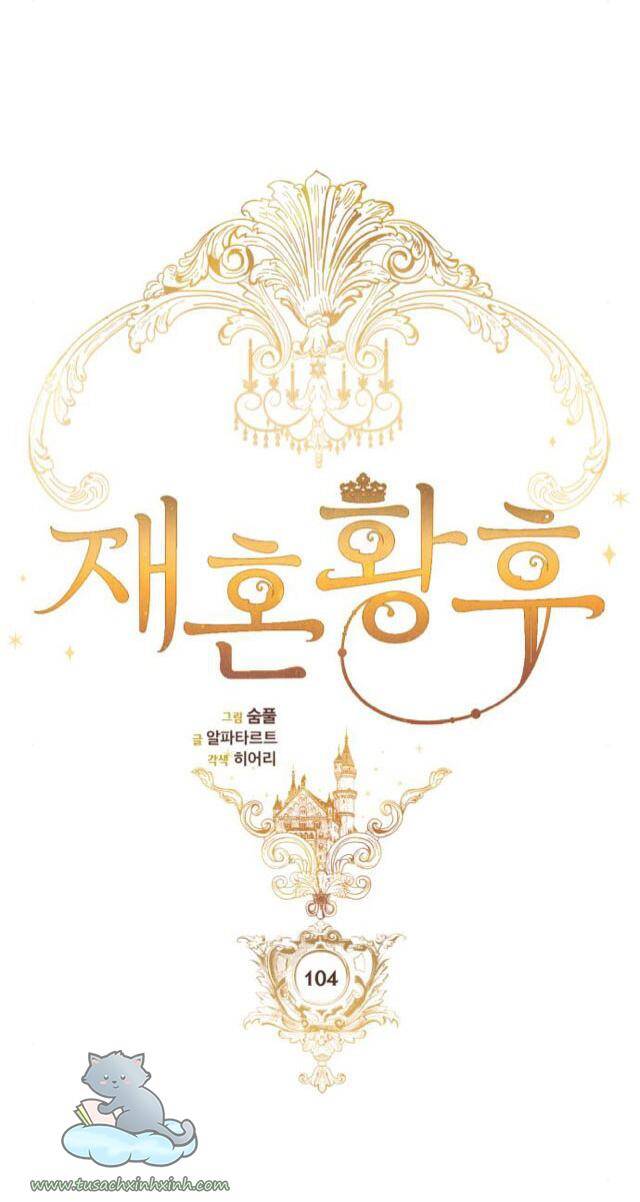 Hoàng Hậu Tái Hôn - Chapter 104 - Page 11