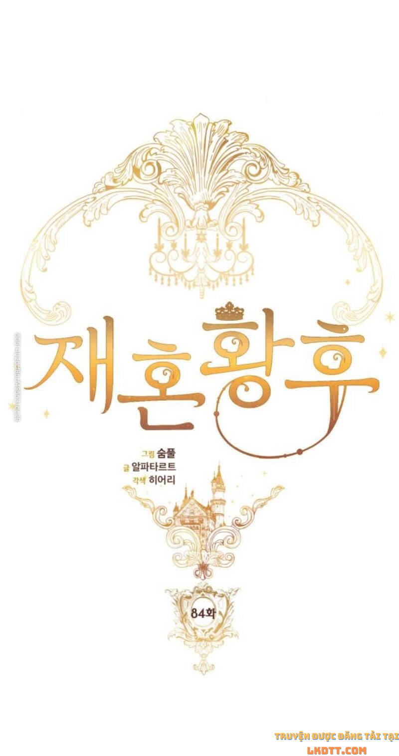 Hoàng Hậu Tái Hôn - Chapter 84 - Page 23