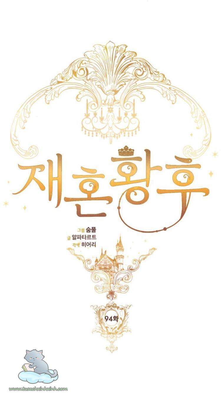 Hoàng Hậu Tái Hôn - Chapter 94 - Page 44