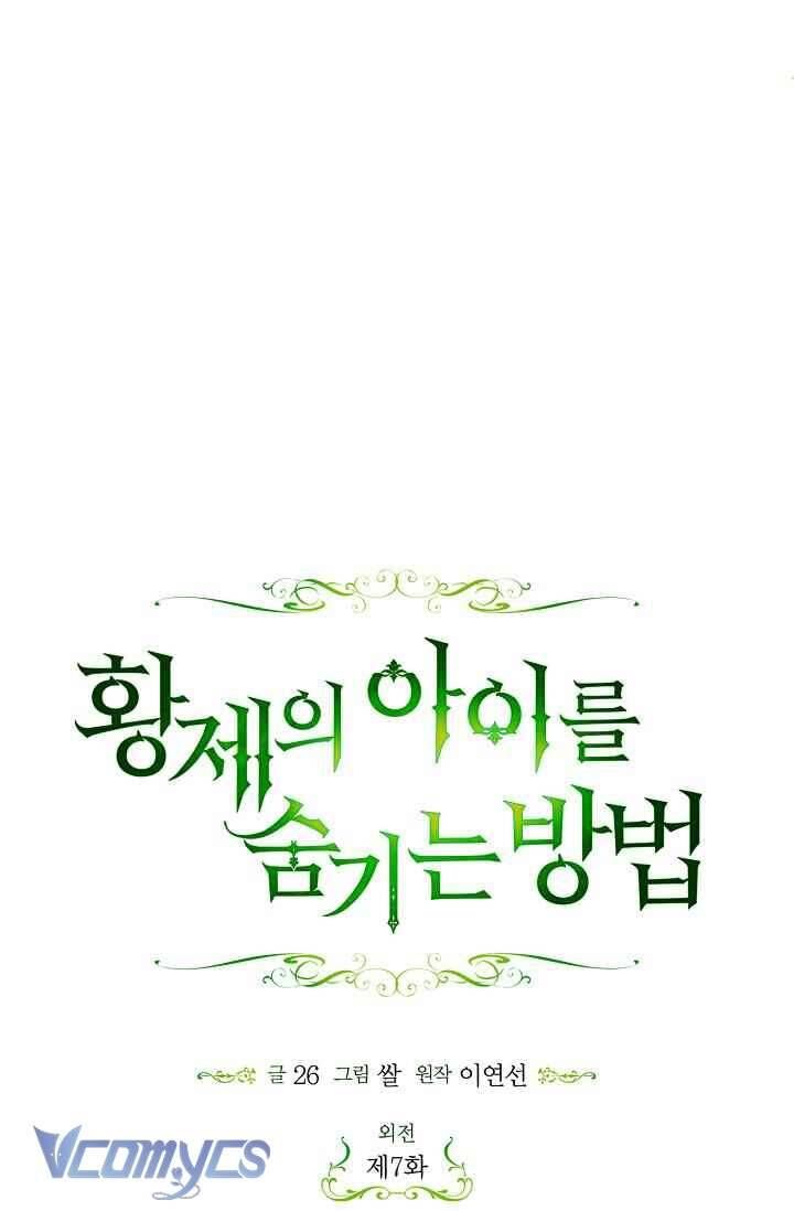 Phương Pháp Che Giấu Đứa Con Của Hoàng Đế Chapter 120 - Trang 28