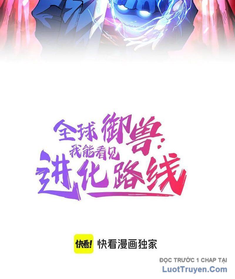 Toàn Cầu Ngự Thú: Ta Có Thể Thấy Lộ Tuyến Tiến Hoá - Chapter 40 - Page 3