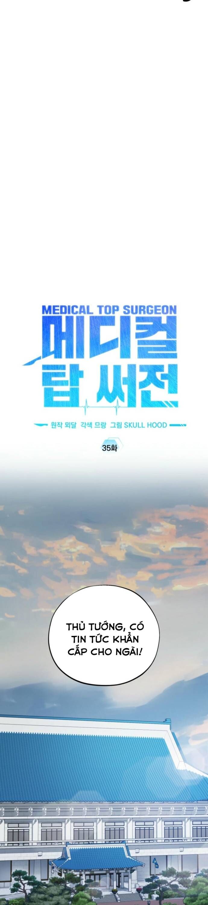 Tuyệt Đỉnh Bác Sĩ - Chapter 35 - Page 4