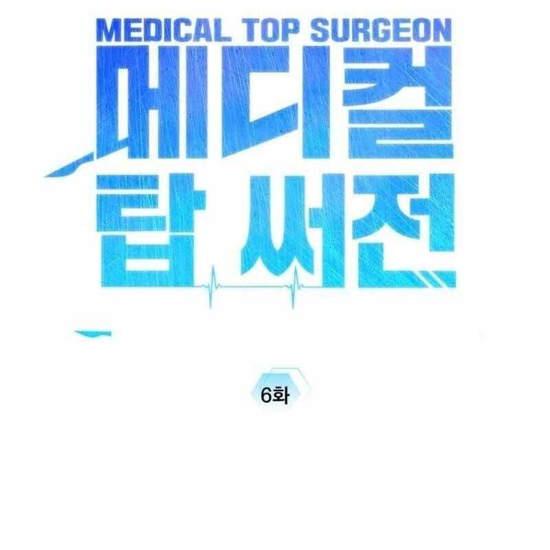 Tuyệt Đỉnh Bác Sĩ - Chapter 6 - Page 9