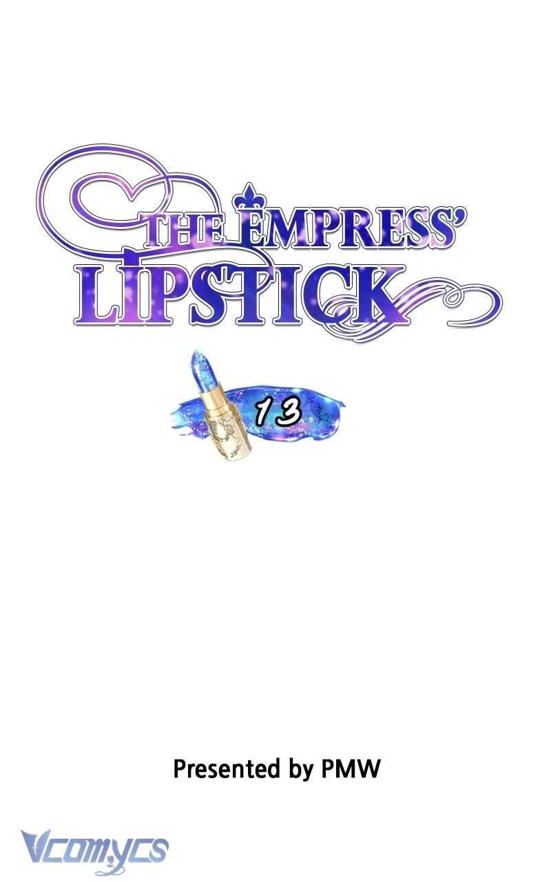 Hoàng Hậu Son Môi - Chapter 13 - Page 10