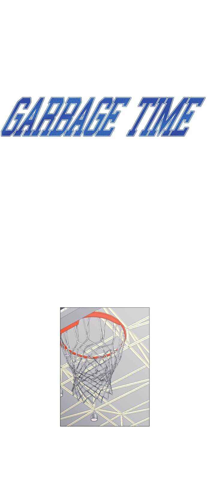 Garbage Time - Chapter 109 - Page 4