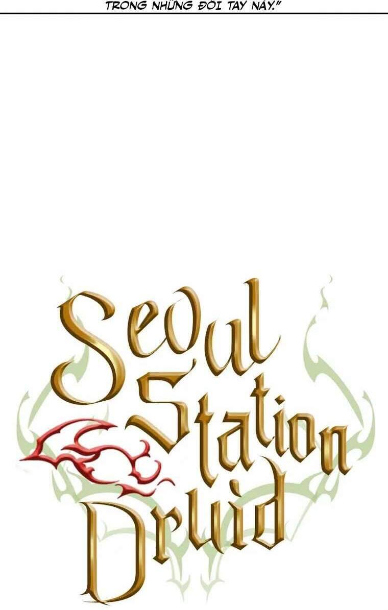 Druid Tại Ga Seoul - Chapter 79 - Page 10