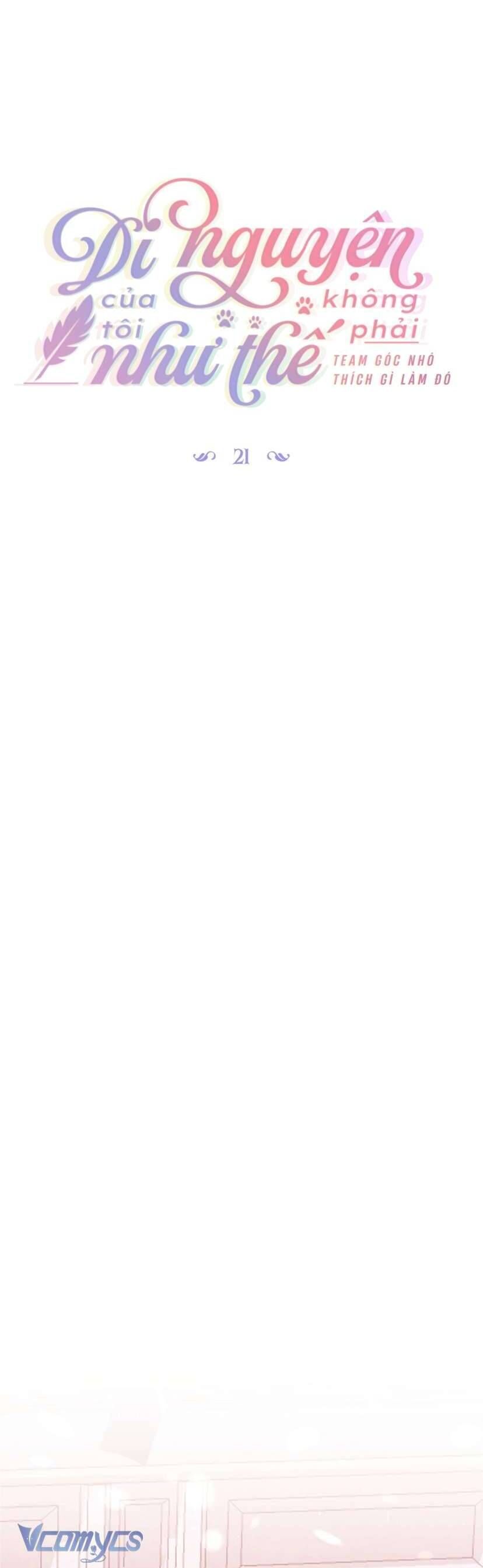 Di Nguyện Của Tôi Không Phải Như Thế - Chapter 21 - Page 15