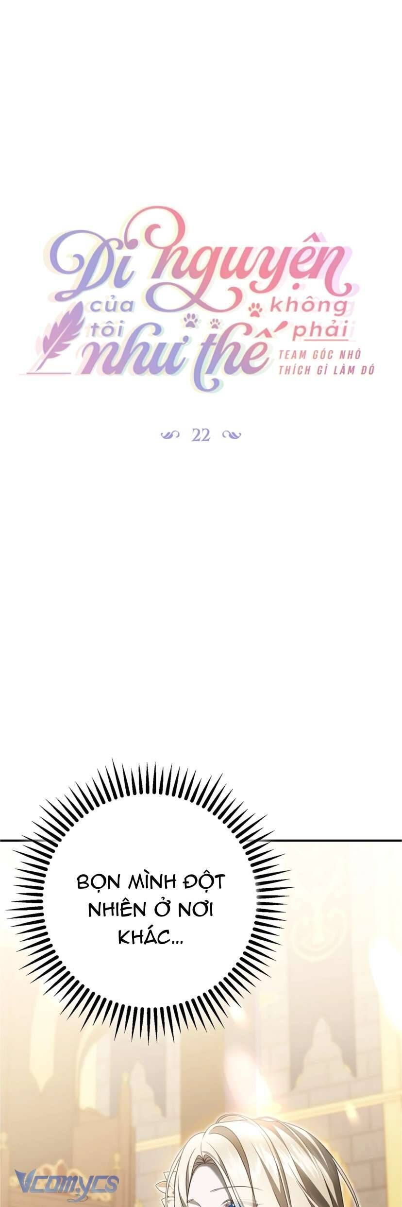 Di Nguyện Của Tôi Không Phải Như Thế - Chapter 22 - Page 10