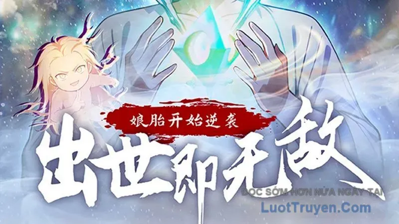 Nghịch Tập Từ Trong Bụng Mẹ: Vừa Sinh Ra Đã Là Vô Địch - Chapter 11 - Page 11