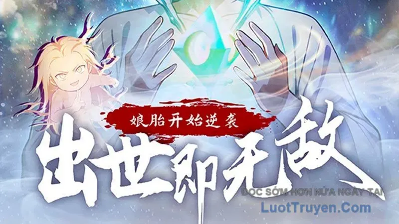 Nghịch Tập Từ Trong Bụng Mẹ: Vừa Sinh Ra Đã Là Vô Địch - Chapter 16 - Page 11