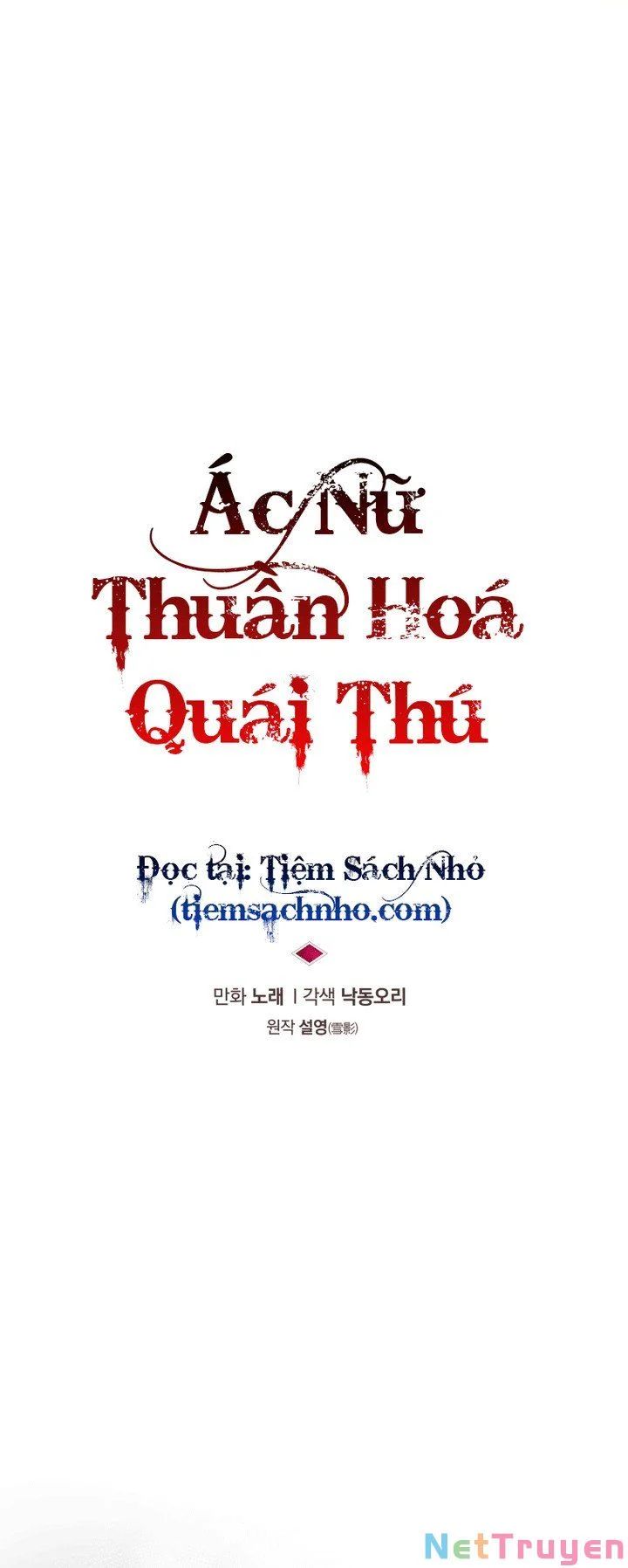 Quái Thú Bị Thuần Hóa Bởi Ác Nữ - Chapter 22 - Page 21