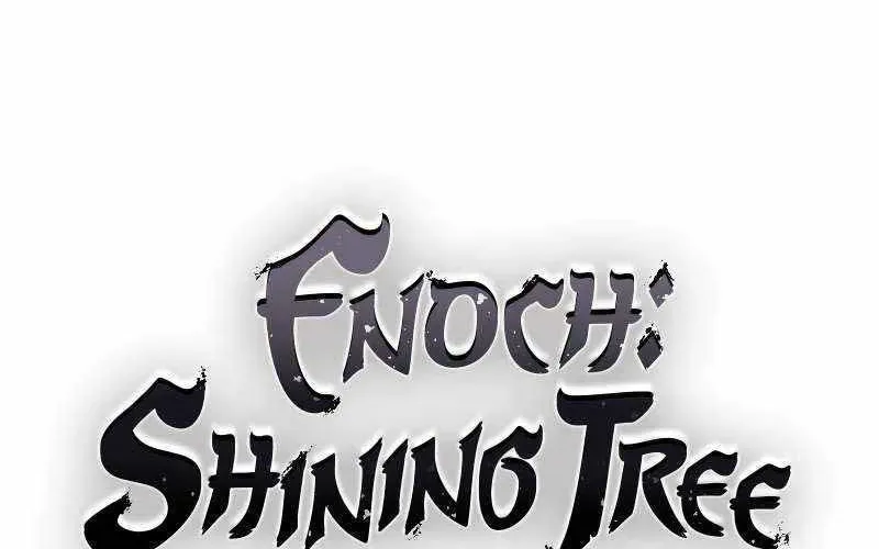 Enoch Và Truyền Thuyết Thánh Thụ - Chapter 12 - Page 77