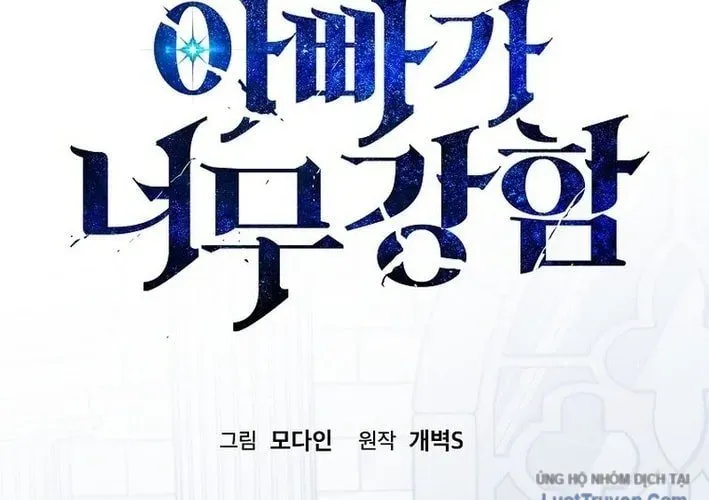 Bố Tôi Quá Mạnh - Chapter 213 - Page 76