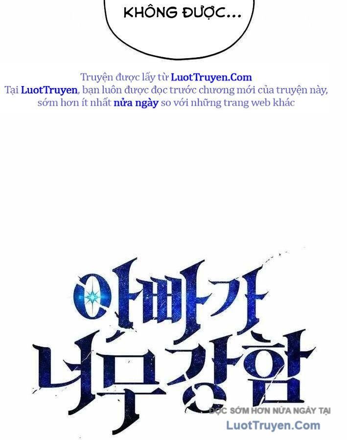 Bố Tôi Quá Mạnh - Chapter 216 - Page 15