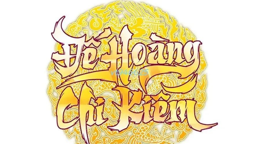 Thanh Kiếm Của Hoàng Đế - Chapter 101 - Page 202