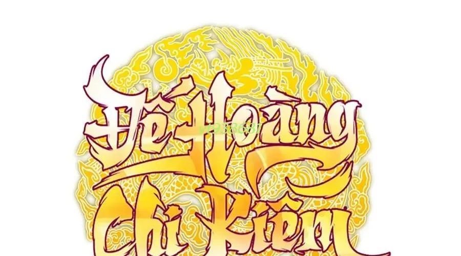 Thanh Kiếm Của Hoàng Đế - Chapter 103 - Page 413