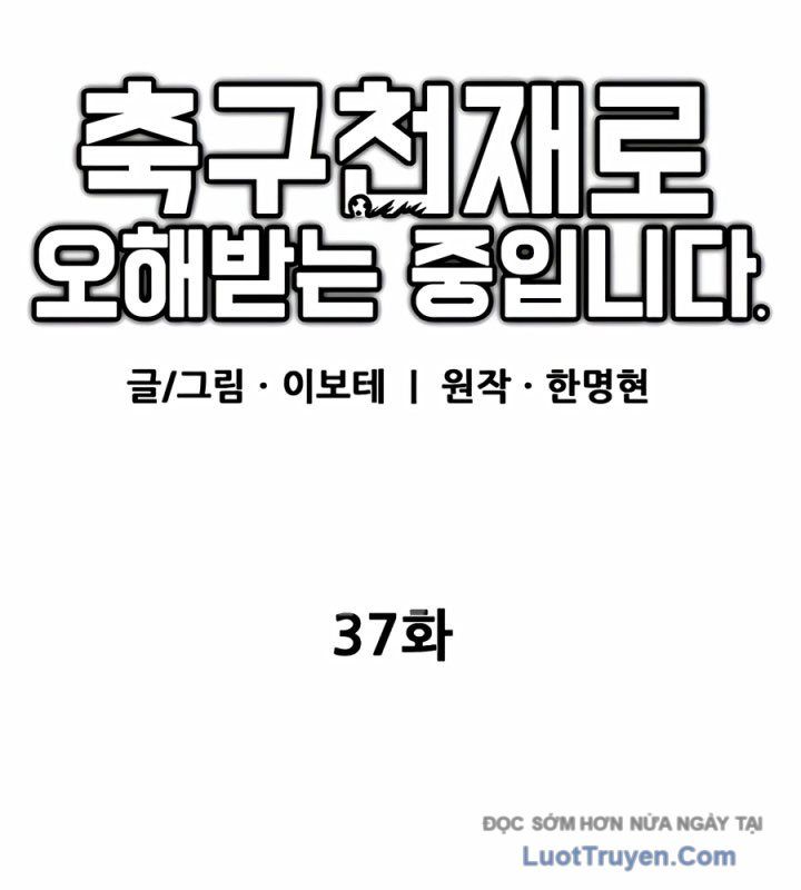 Tôi Bị Hiểu Lầm Là Siêu Sao Trên Sân Cỏ - Chapter 37 - Page 47