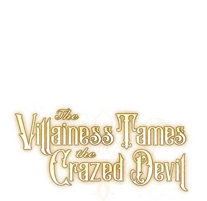 Ác Nữ Thuần Hóa Ác Quỷ Điên Rồ - Chapter 50 - Page 71