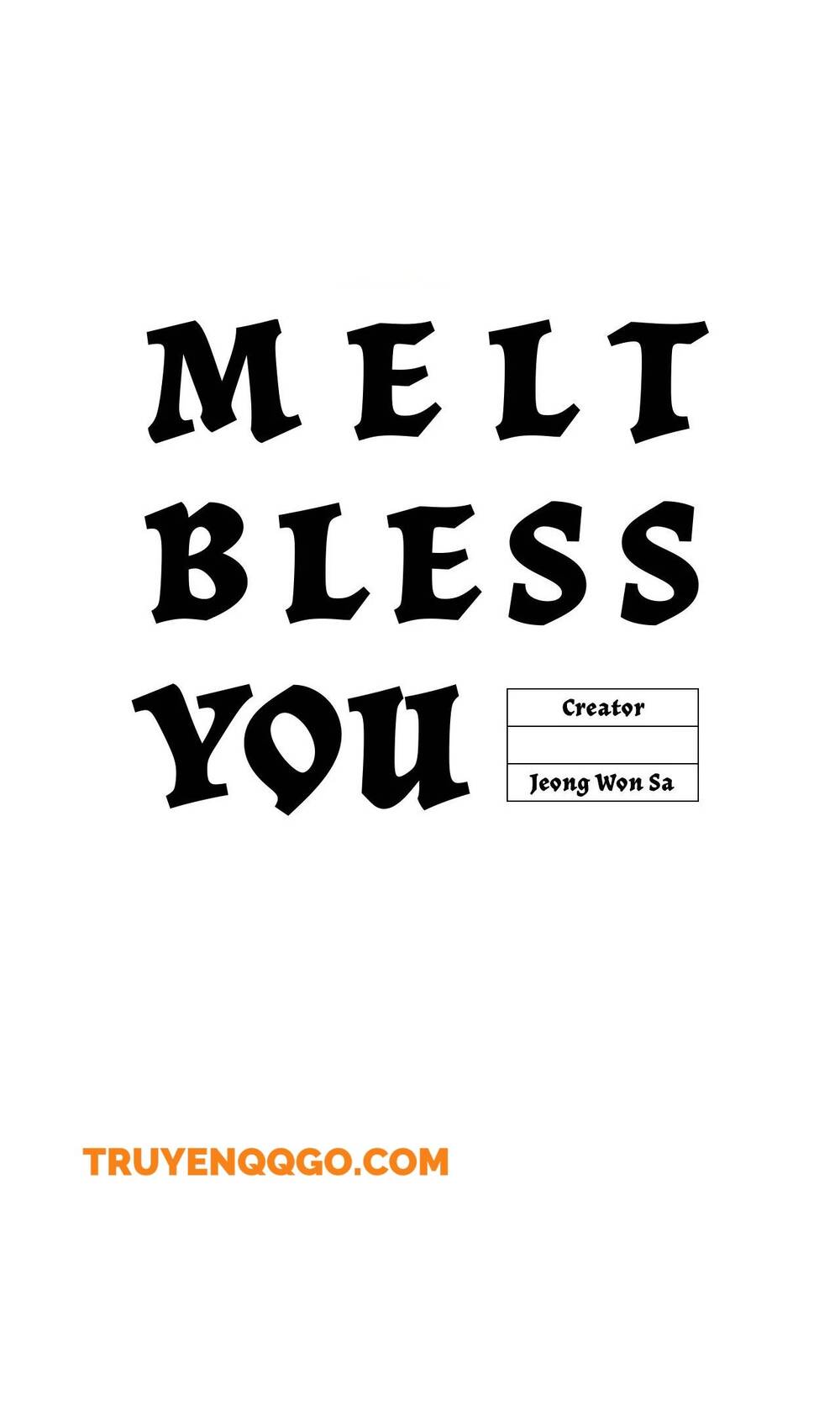 Gửi Lời Chúc Phúc Của Melt Tới Người - Chapter 46 - Page 72