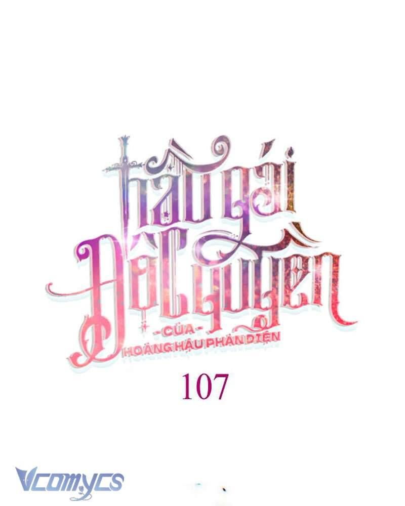 Hầu Gái Độc Quyền Của Hoàng Hậu Phản Diện - Chapter 107 - Page 7