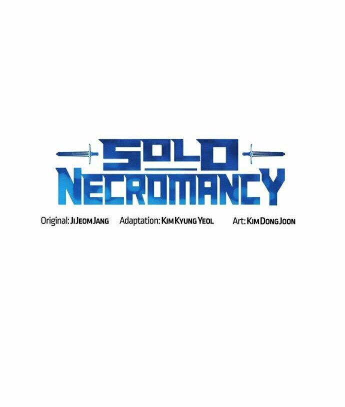 Tôi - Necromancer Cô Độc - Chapter 14 - Page 47