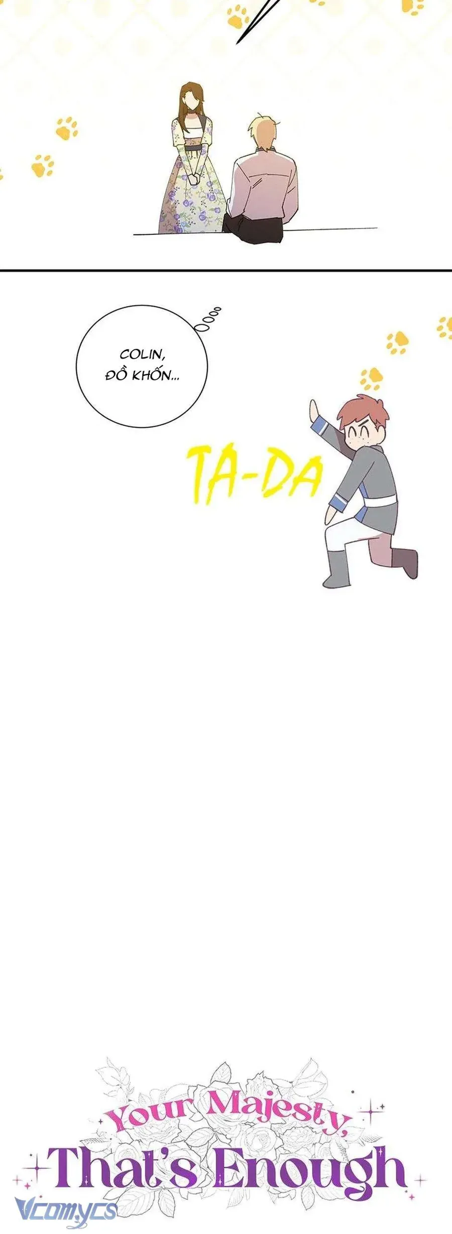 Bệ Hạ, Xin Người Hãy Dừng Lại Đi! - Chapter 4 - Page 10