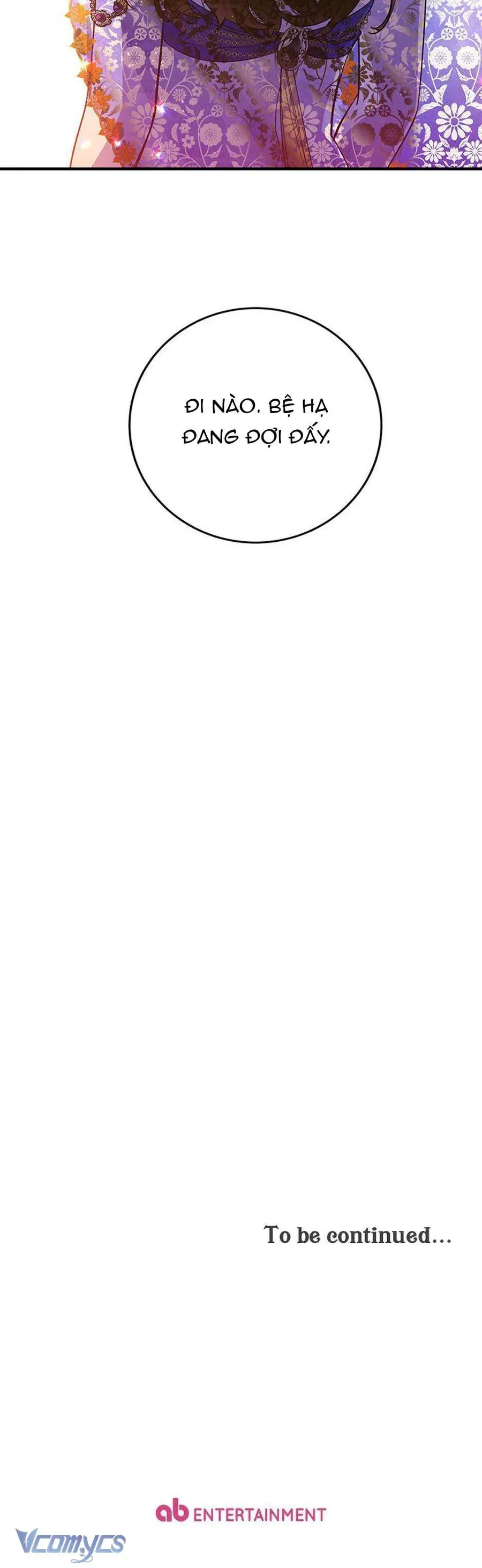 Bệ Hạ, Xin Người Hãy Dừng Lại Đi! - Chapter 5 - Page 47