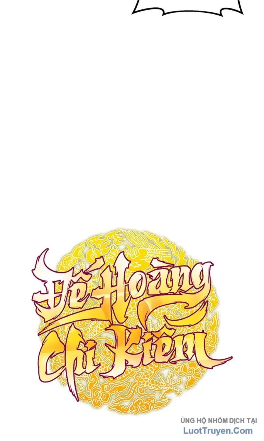 Thanh Kiếm Của Hoàng Đế - Chapter 108 - Page 32