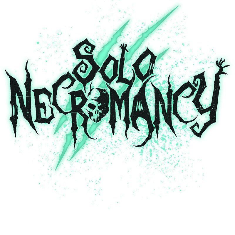 Tôi - Necromancer Cô Độc - Chapter 37 - Page 107