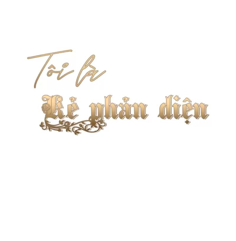 Tôi Là Kẻ Phản Diện - Chapter 33 - Page 13