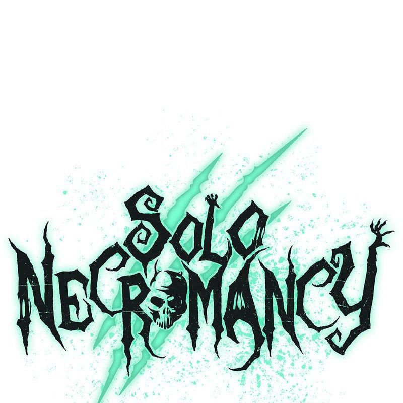 Tôi - Necromancer Cô Độc - Chapter 49 - Page 164