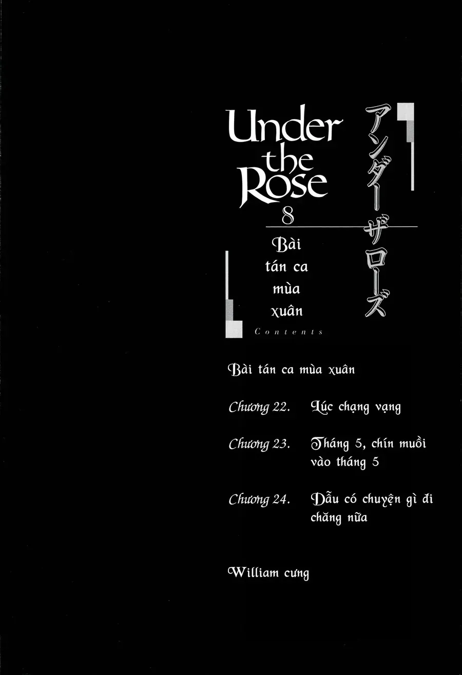 Under The Rose - Phần Truyện Mùa Xuân - Chapter 22 - Page 4