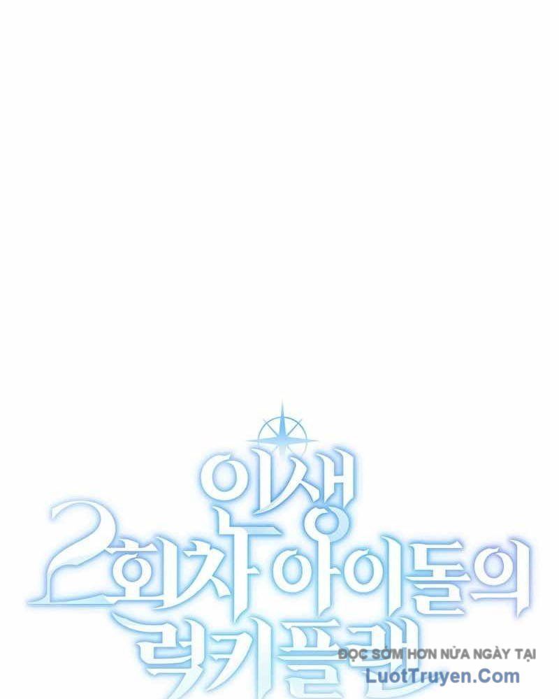 Kế Hoạch May Mắn Của Thần Tượng Ở Kiếp Thứ Hai - Chapter 8 - Page 72