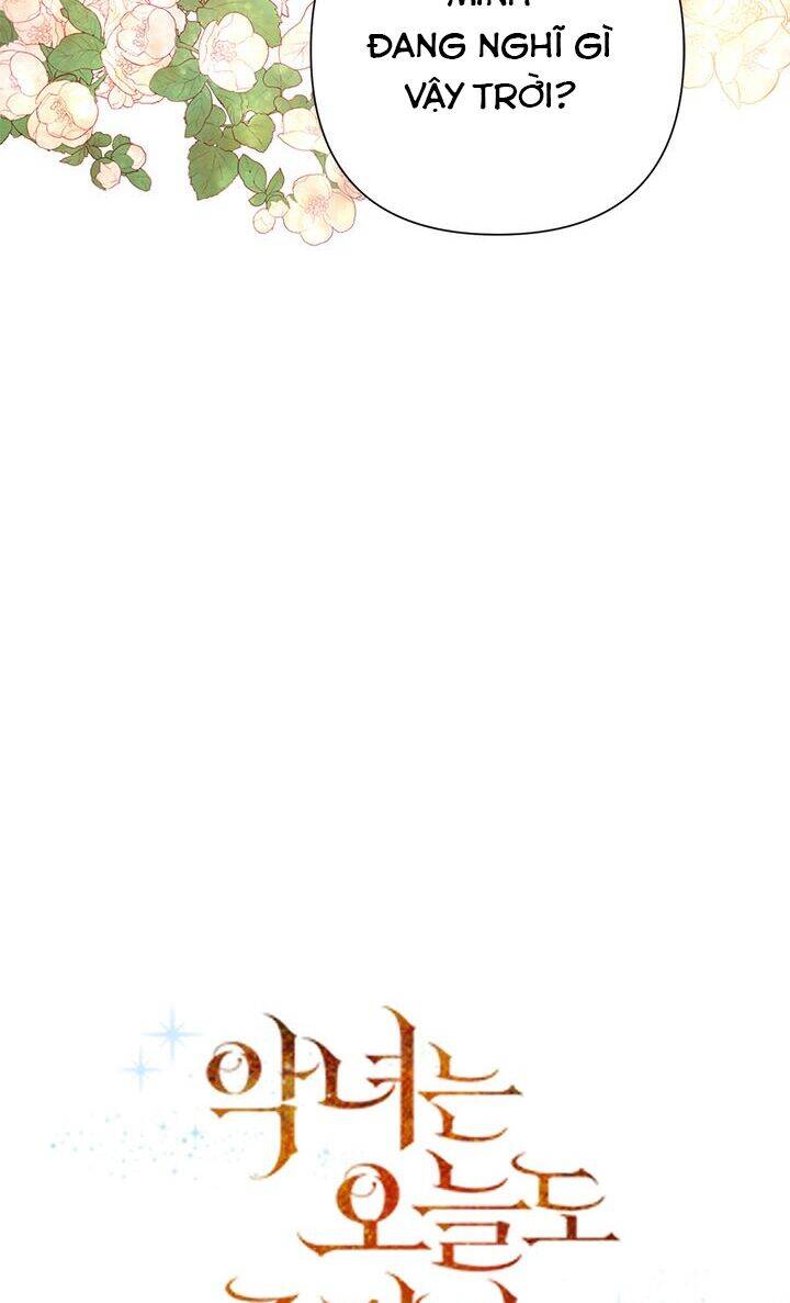 Cuộc Sống Vui Vẻ Của Ác Nữ - Chapter 20 - Page 20