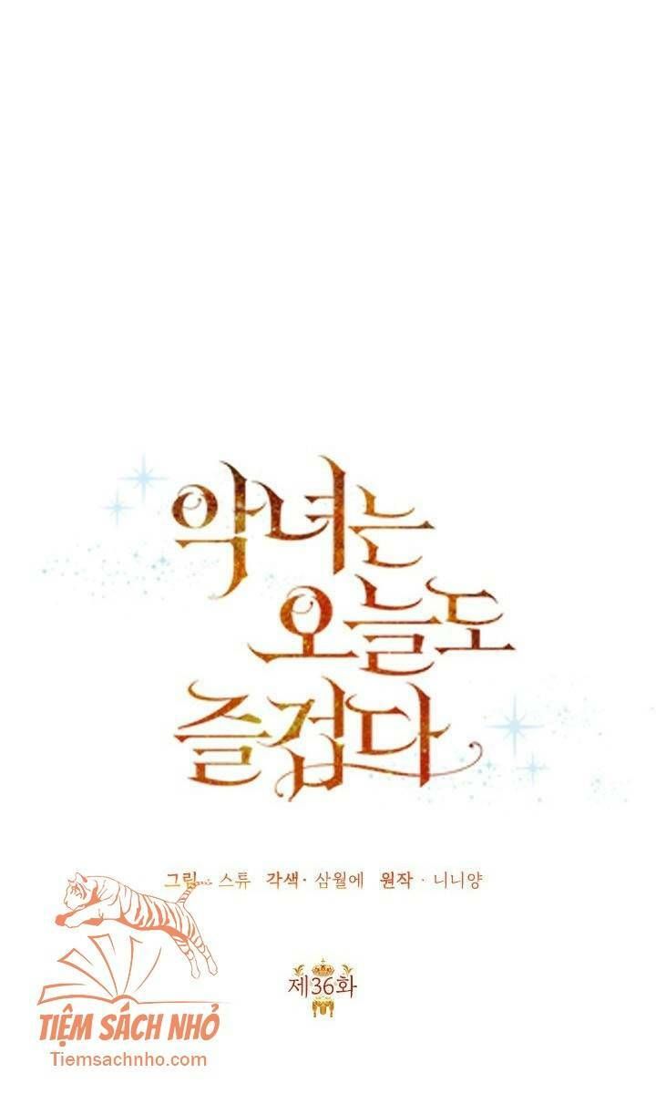 Cuộc Sống Vui Vẻ Của Ác Nữ - Chapter 36 - Page 45