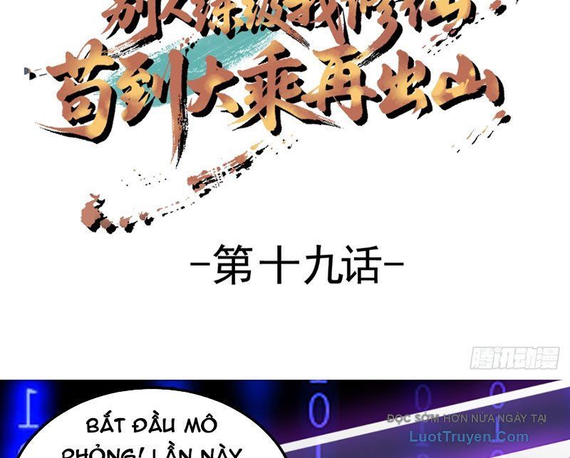 Người Khác Luyện Cấp Ta Tu Tiên, Tới Đại Thừa Kỳ Thì Rời Núi - Chapter 19 - Page 4