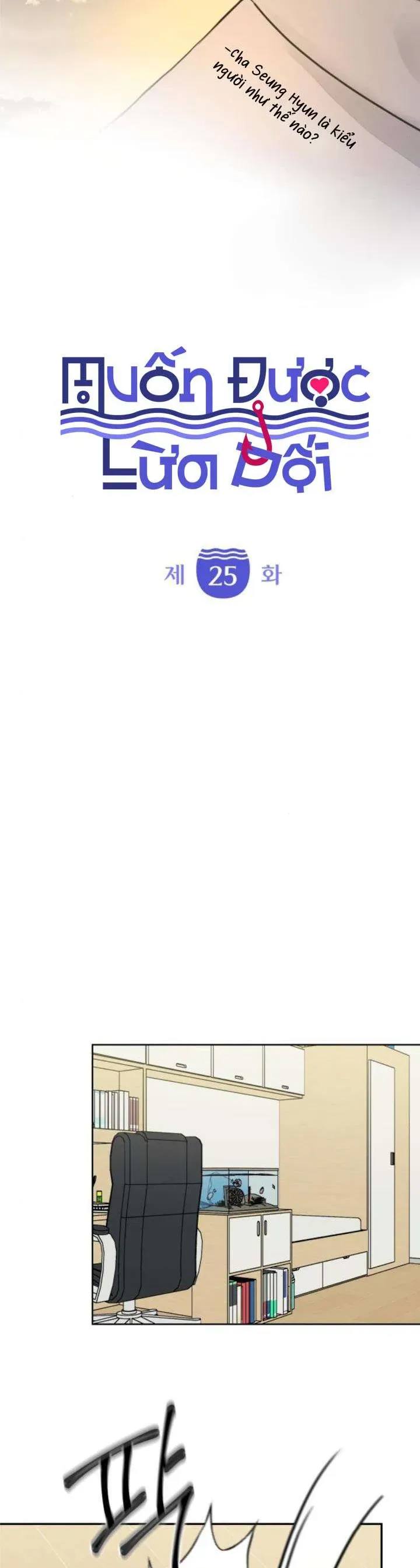 Muốn Được Lừa Dối - Chapter 25 - Page 7