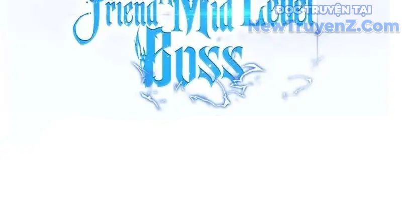 Trở Thành Bạn Thời Thơ Ấu Của Boss Cấp Trung - Chapter 18 - Page 199