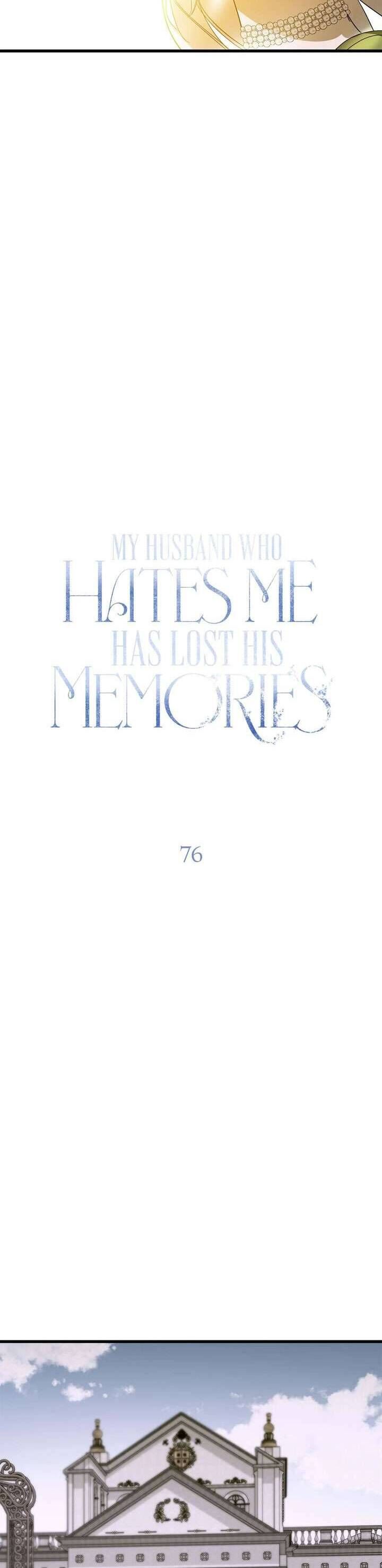 Vị Phu Quân Căm Ghét Tôi Đã Mất Trí Nhớ - Chapter 76 - Page 20