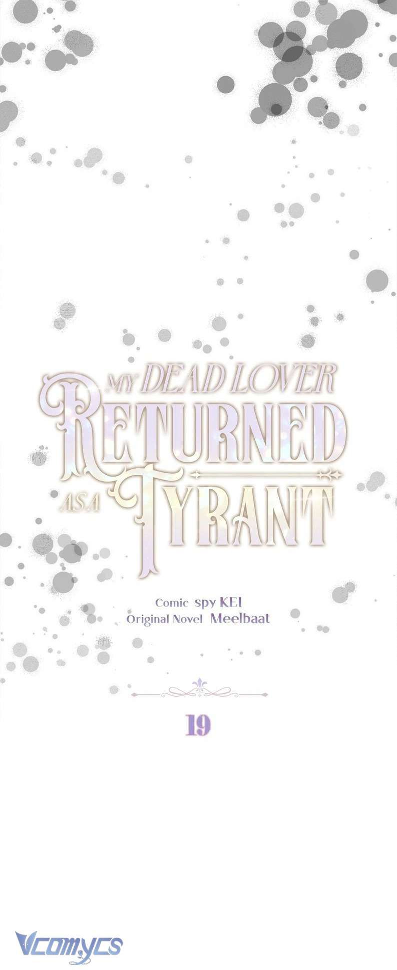 Người Yêu Đã Chết Của Tôi Đã Trở Thành Bạo Chúa - Chapter 19 - Page 15