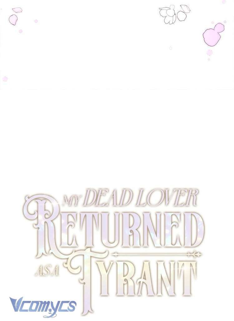 Người Yêu Đã Chết Của Tôi Đã Trở Thành Bạo Chúa - Chapter 26 - Page 21