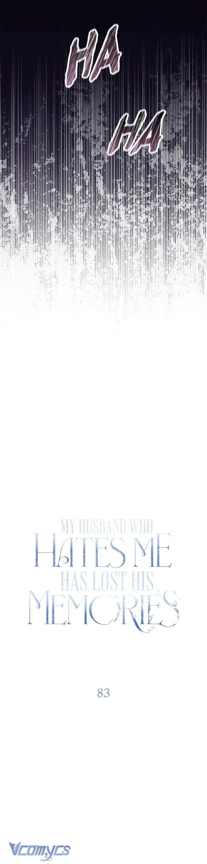 Vị Phu Quân Căm Ghét Tôi Đã Mất Trí Nhớ - Chapter 83 - Page 15