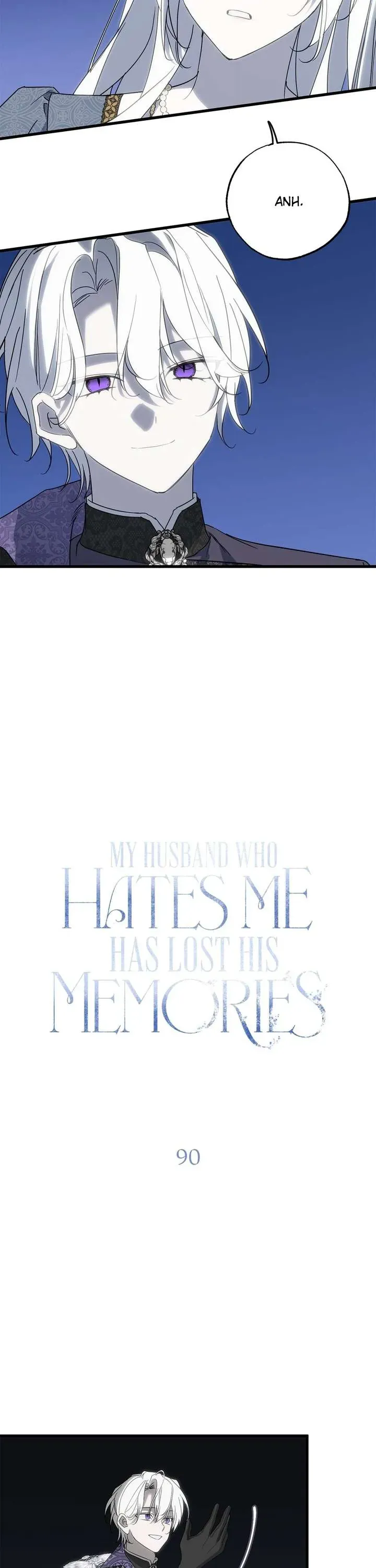 Vị Phu Quân Căm Ghét Tôi Đã Mất Trí Nhớ - Chapter 90 - Page 8