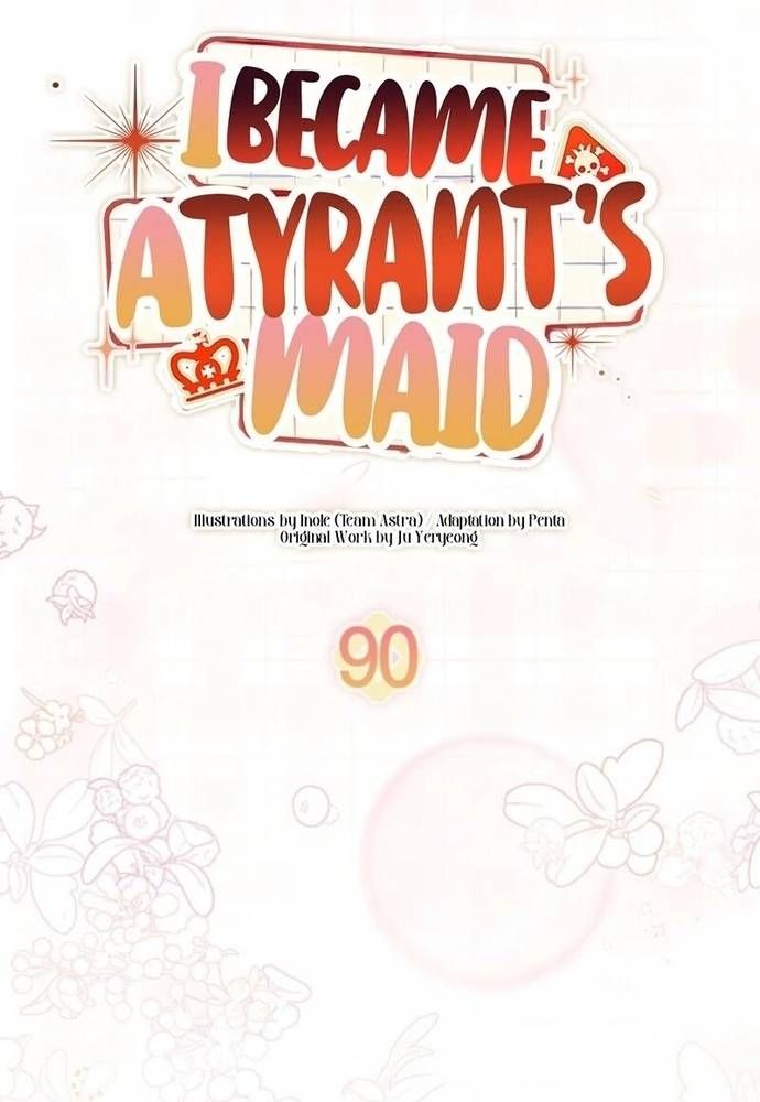 Trở Thành Hầu Nữ Của Bạo Chúa - Chapter 90 - Page 21