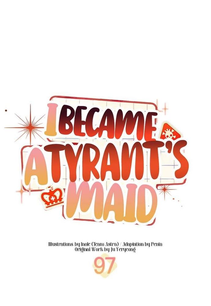 Trở Thành Hầu Nữ Của Bạo Chúa - Chapter 97 - Page 21